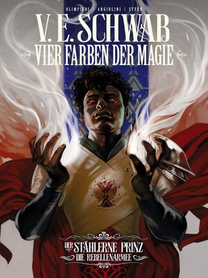 cover image of Vier Farben der Magie (Weltenwanderer-Zyklus) Band 3--Der stählerne Prinz--Die Rebellenarmee